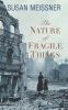 Go to record The nature of fragile things
