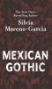 Go to record Mexican gothic