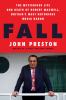 Go to record Fall : the mysterious life and death of Robert Maxwell, Br...