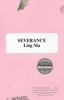 Go to record Severance [GRPL Book Club]