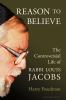 Go to record Reason to believe : the controversial life of Rabbi Louis ...