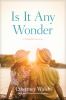 Go to record Is it any wonder : a Nantucket love story