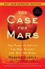 Go to record The case for Mars : the plan to settle the red planet and ...