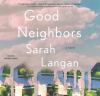 Go to record Good neighbors : a novel