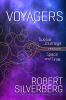 Go to record Voyagers : twelve journeys through space and time
