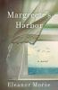 Go to record Margreete's Harbor : a novel