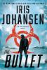Go to record The bullet : an Eve Duncan novel