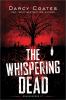 Go to record The whispering dead