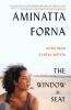 Go to record The window seat : notes from a life in motion