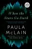 Go to record When the stars go dark : a novel
