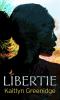 Go to record Libertie
