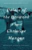 Go to record Palace of the drowned : a novel