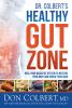 Go to record Dr. Colbert's healthy gut zone