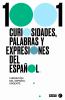 Go to record 1001 curiosidades, palabras y expresiones del español