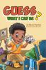 Go to record Guess what I can be? / by Marcel C. Gamble ; illustrated b...