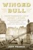 Go to record Winged bull : the extraordinary life of Henry Layard, the ...