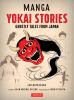 Go to record Manga yokai stories : ghostly tales from Japan