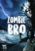Go to record Zombie bro