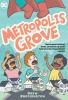 Go to record Metropolis Grove