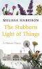 Go to record The stubborn light of things : a nature diary