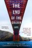 Go to record The end of the Golden Gate : writers on loving and (someti...