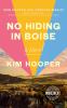 Go to record No hiding in Boise : a novel