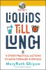Go to record Liquids till lunch : 12 small habits that will change your...