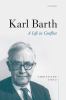 Go to record Karl Barth : a life in conflict