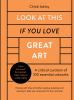 Go to record Look at this if you love great art : a critical curation o...