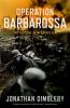 Go to record Operation Barbarossa : the history of a cataclysm