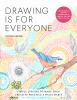 Go to record Drawing is for everyone : simple lessons to make your crea...