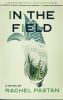 Go to record In the field : a novel