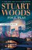 Go to record Foul play : a Stone Barrington novel