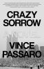 Go to record Crazy sorrow : a novel