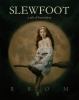 Go to record Slewfoot : a tale of bewitchery