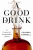 Go to record A good drink : in pursuit of sustainable spirits