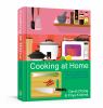 Go to record Cooking at home : or, how I learned to stop worrying about...