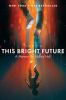 Go to record This bright future