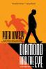 Go to record Diamond and the eye : A Peter Diamond investigation