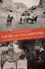 Go to record Ladies of the canyons : a league of extraordinary women an...