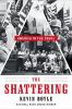 Go to record The shattering : America in the 1960s