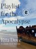 Go to record Playlist for the Apocalypse : poems