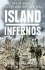 Go to record Island infernos : the US Army's Pacific War odyssey, 1944