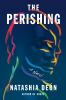 Go to record The perishing : a novel
