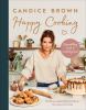 Go to record Happy cooking : easy uplifting meals and comforting treats