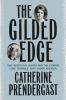 Go to record The gilded edge : two audacious women and the cyanide love...
