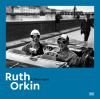 Go to record Ruth Orkin : a photo spirit