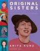 Go to record Original sisters : portraits of tenacity and courage