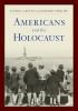 Go to record Americans and the Holocaust : a reader