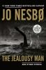 Go to record The jealousy man and other stories